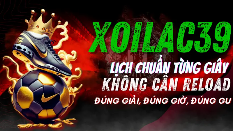 Link xem lịch bóng đá miễn phí, không virus và không quảng cáo làm phiền tại Rakhoi Tv