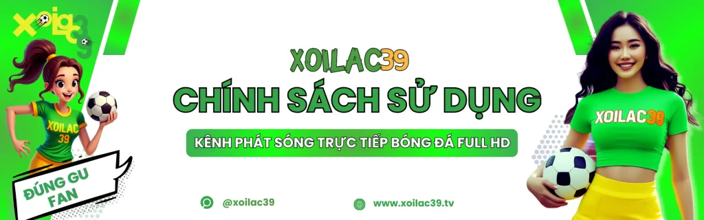 Chính sách sử dụng dịch vụ xem bóng đá trực tuyến tại RakhoiTV39